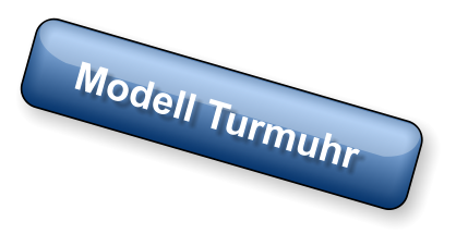 Modell Turmuhr